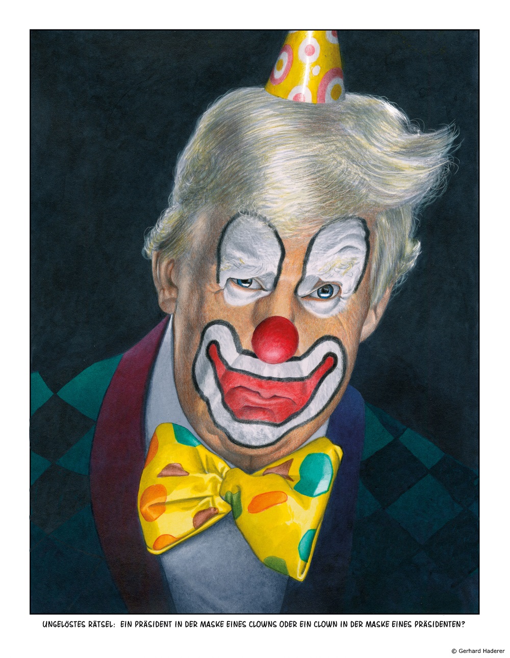 Gerhard Haderer, Präsident oder Clown, 2026
